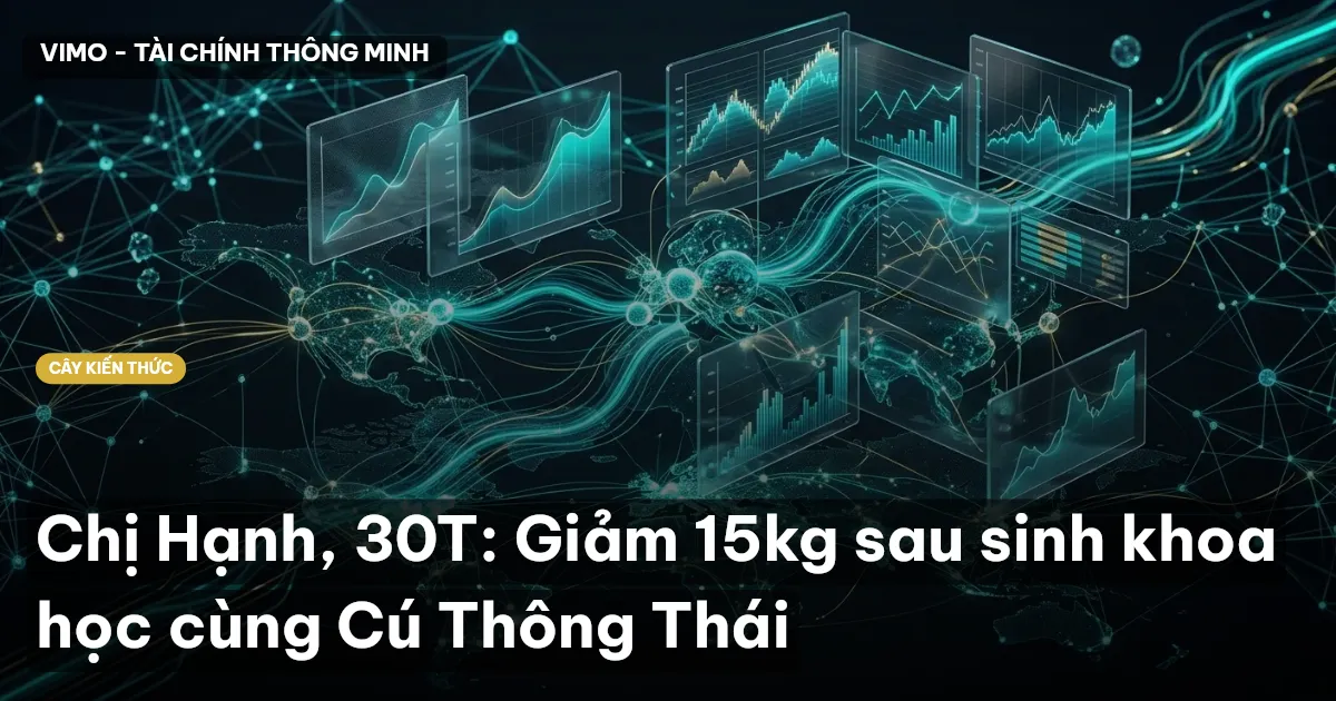 Chị Hạnh, 30T: Giảm 15kg sau sinh khoa học cùng Cú Thông Thái