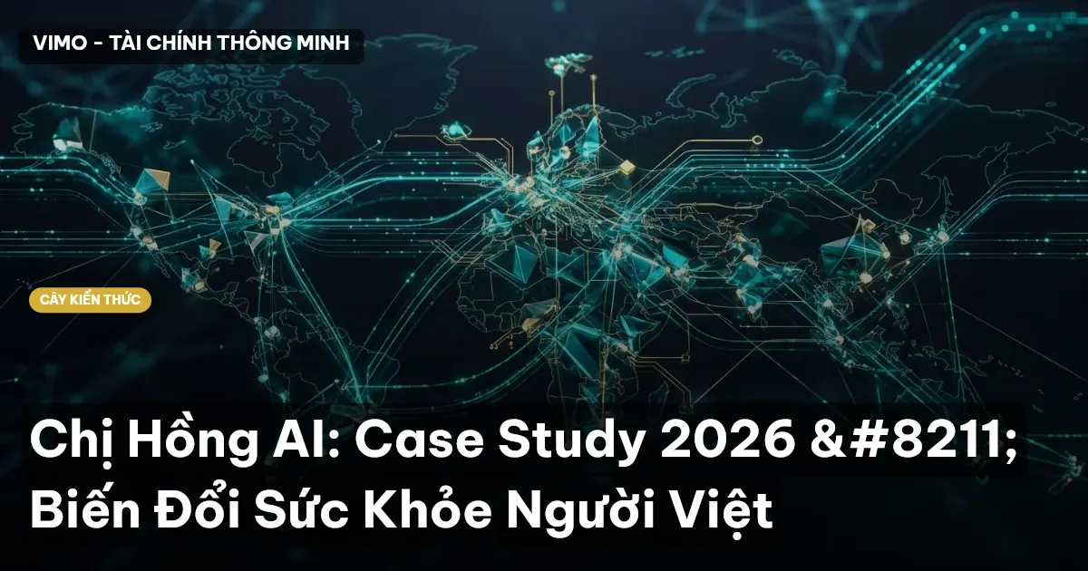 Chị Hồng AI: Case Study 2026 – Biến Đổi Sức Khỏe Người Việt
