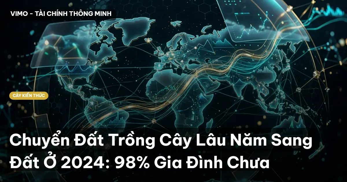 Chuyển Đất Trồng Cây Lâu Năm Sang Đất Ở 2024: 98% Gia Đình Chưa