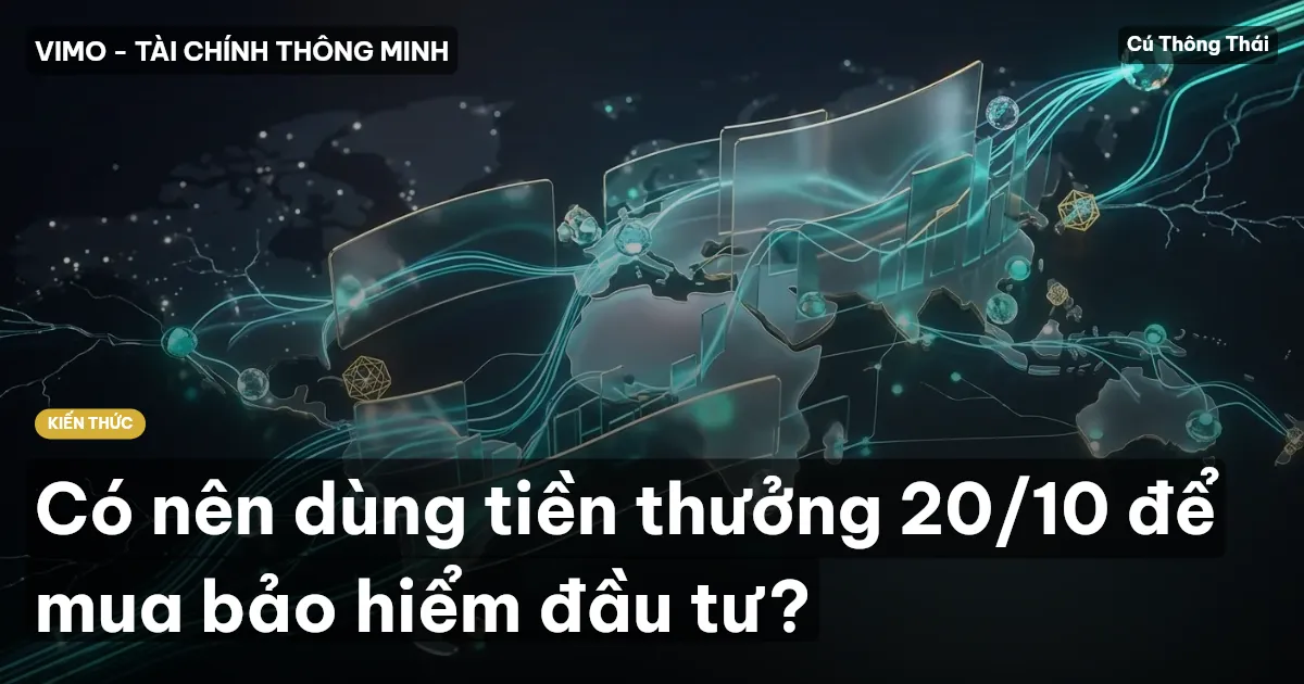 Có nên dùng tiền thưởng 20/10 để mua bảo hiểm đầu tư?