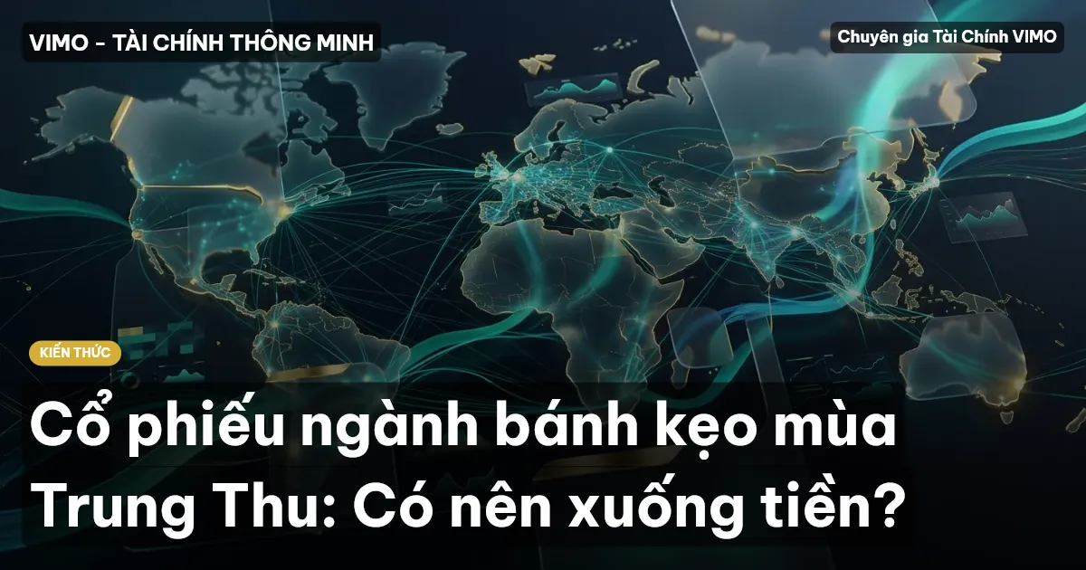 Cổ phiếu ngành bánh kẹo mùa Trung Thu: Có nên xuống tiền?