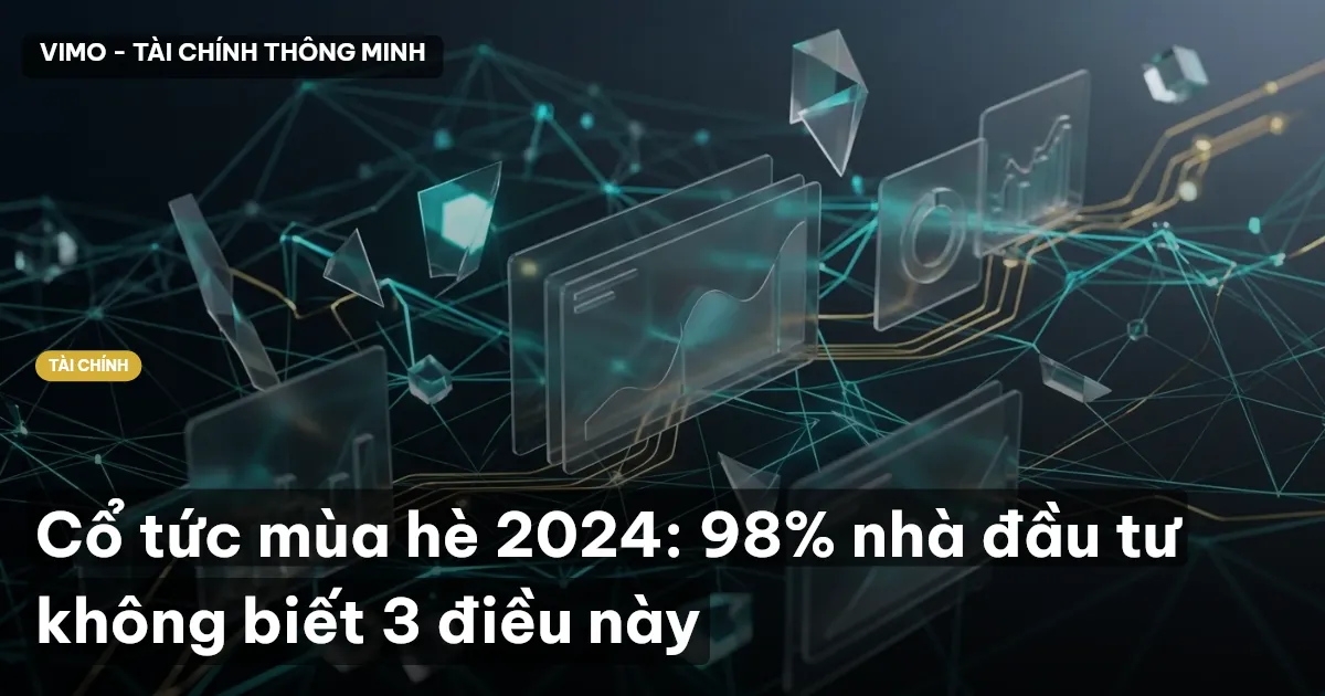 cổ tức mùa hè 2024