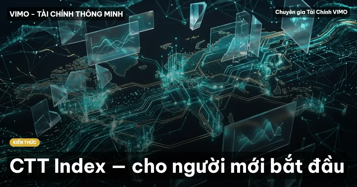 CTT Index — cho người mới bắt đầu