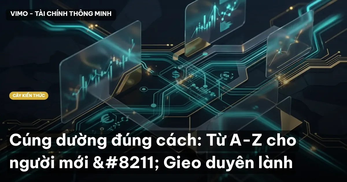 Cúng dường đúng cách: Từ A-Z cho người mới – Gieo duyên lành