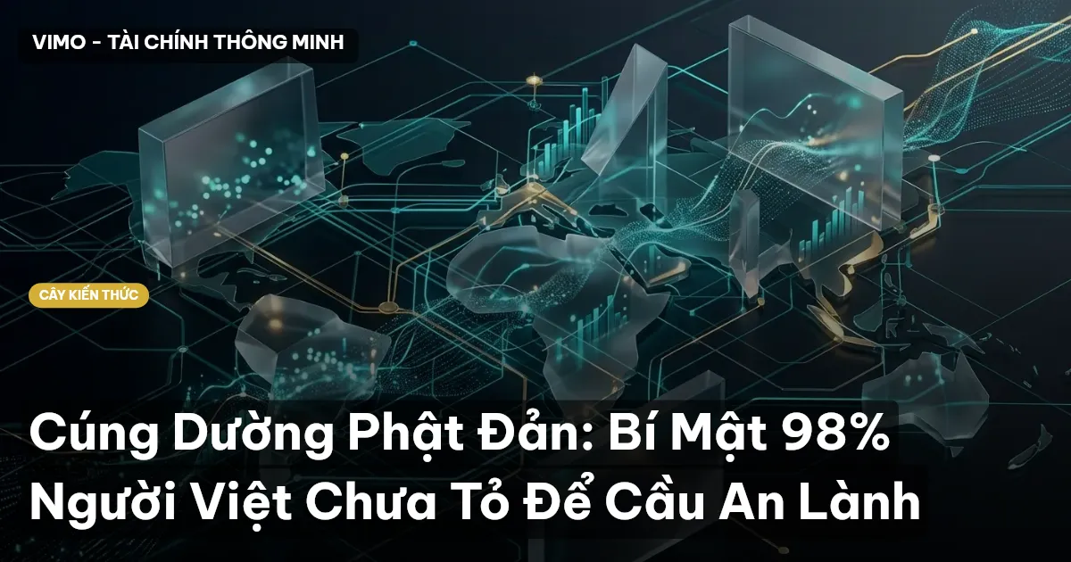 Cúng Dường Phật Đản: Bí Mật 98% Người Việt Chưa Tỏ Để Cầu An Lành