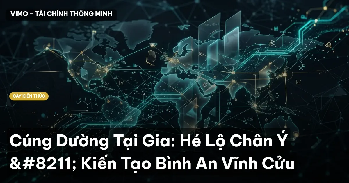 Cúng Dường Tại Gia: Hé Lộ Chân Ý – Kiến Tạo Bình An Vĩnh Cửu