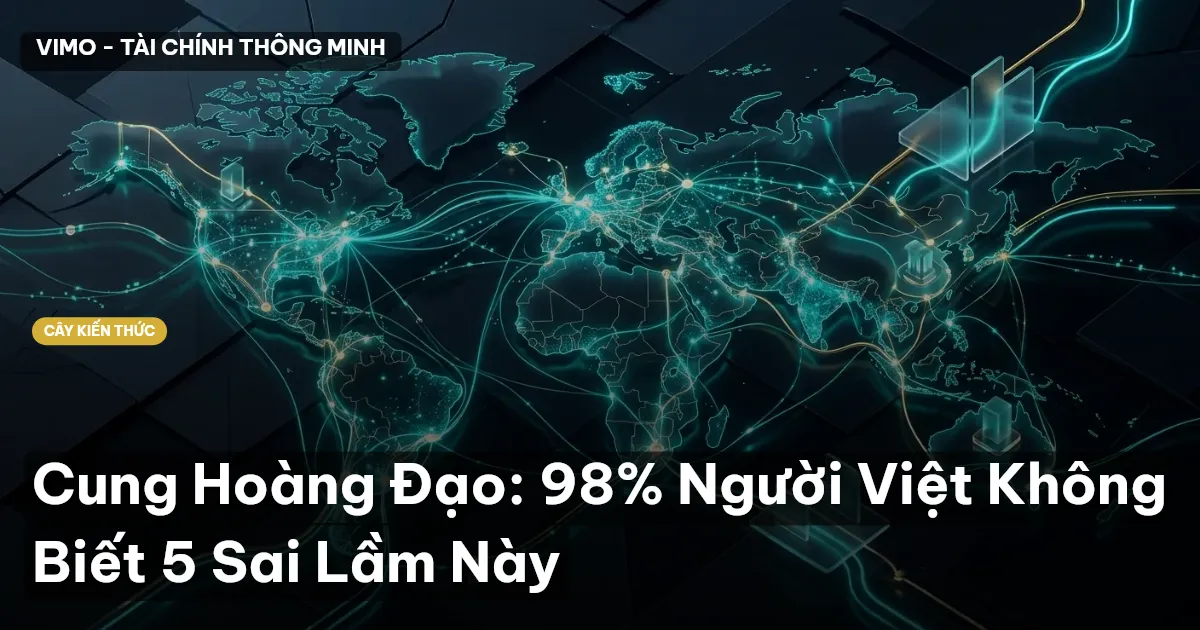 Cung Hoàng Đạo: 98% Người Việt Không Biết 5 Sai Lầm Này