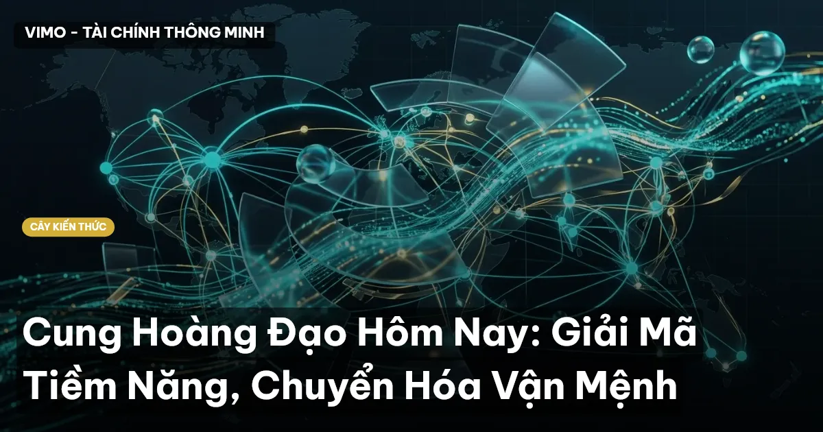 Cung Hoàng Đạo Hôm Nay: Giải Mã Tiềm Năng, Chuyển Hóa Vận Mệnh
