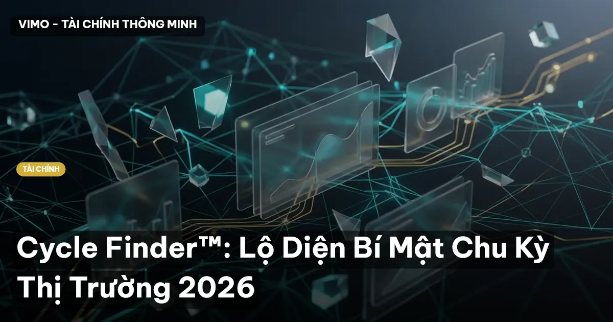 Cycle Finder™: Lộ Diện Bí Mật Chu Kỳ Thị Trường 2026