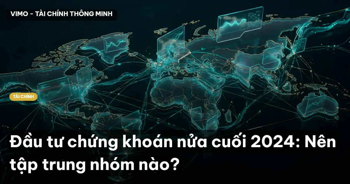 đầu tư chứng khoán 2024