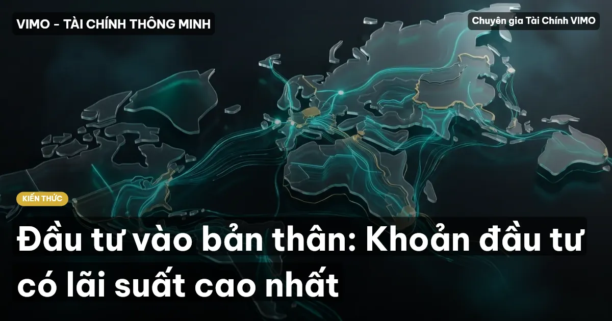 Đầu tư vào bản thân: Khoản đầu tư có lãi suất cao nhất