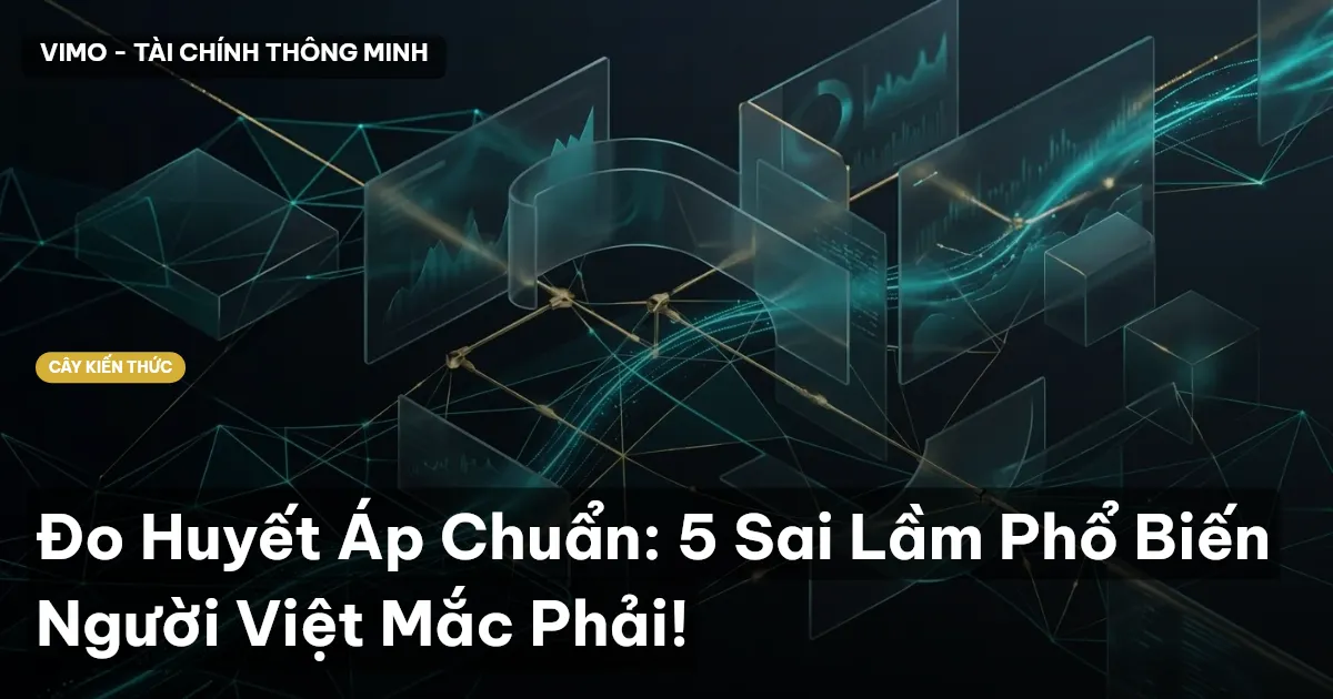 Đo Huyết Áp Chuẩn: 5 Sai Lầm Phổ Biến Người Việt Mắc Phải!