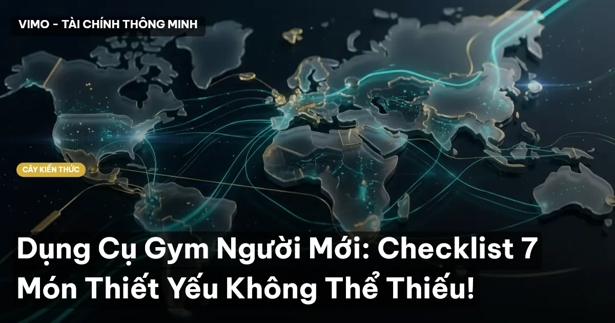 Dụng Cụ Gym Người Mới: Checklist 7 Món Thiết Yếu Không Thể Thiếu!
