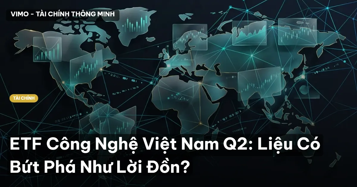 ETF công nghệ Việt Nam