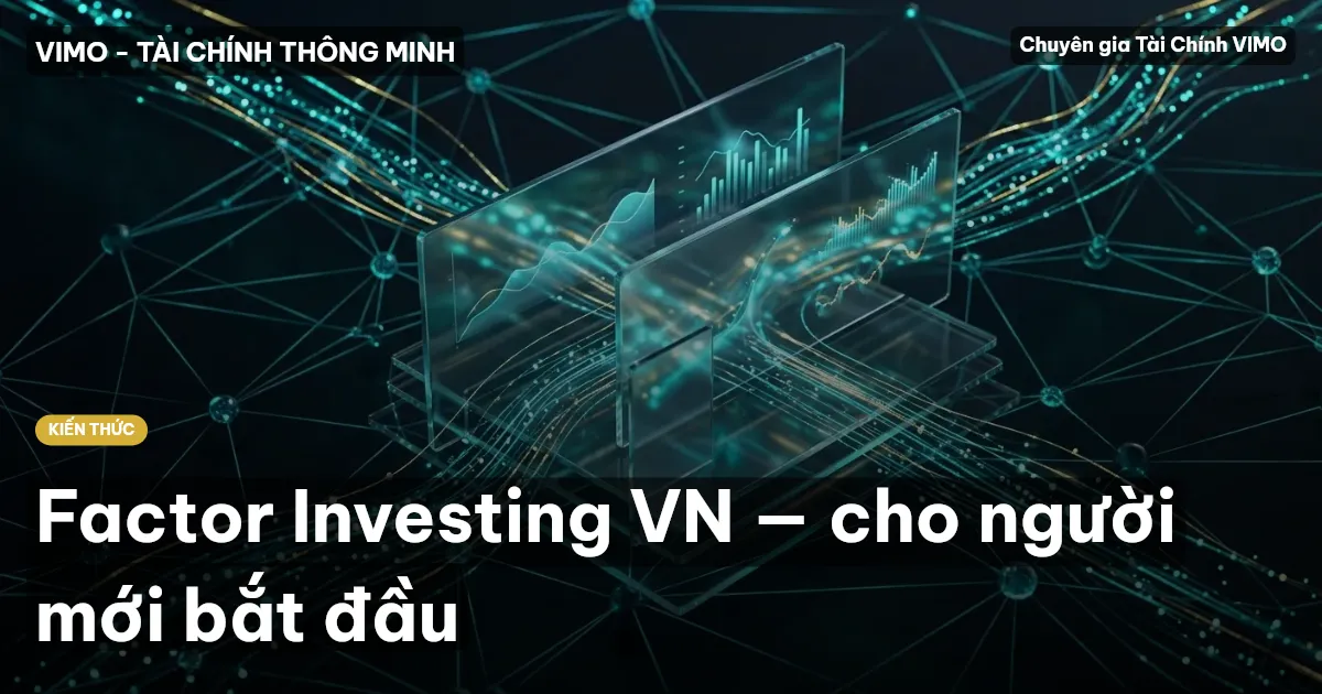Factor Investing VN — cho người mới bắt đầu