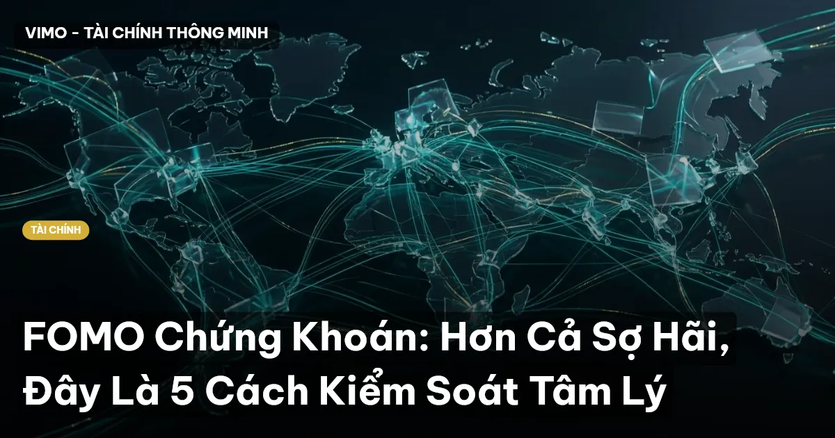 FOMO chứng khoán
