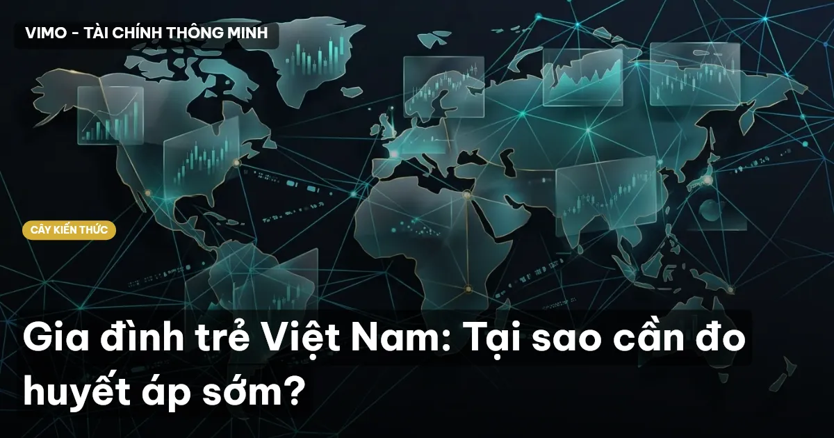 Gia đình trẻ Việt Nam: Tại sao cần đo huyết áp sớm?