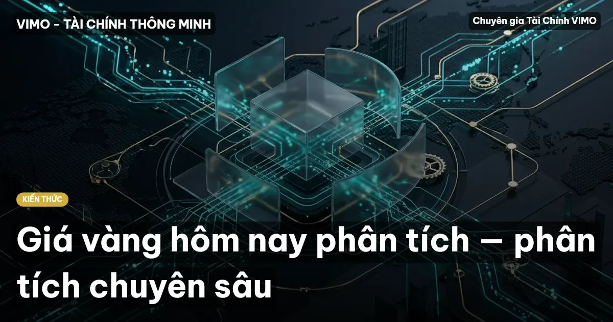 Giá vàng hôm nay phân tích — phân tích chuyên sâu