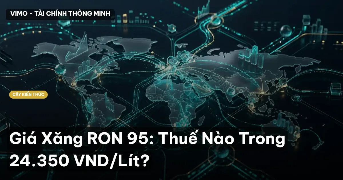 Giá Xăng RON 95: Thuế Nào Trong 24.350 VND/Lít?