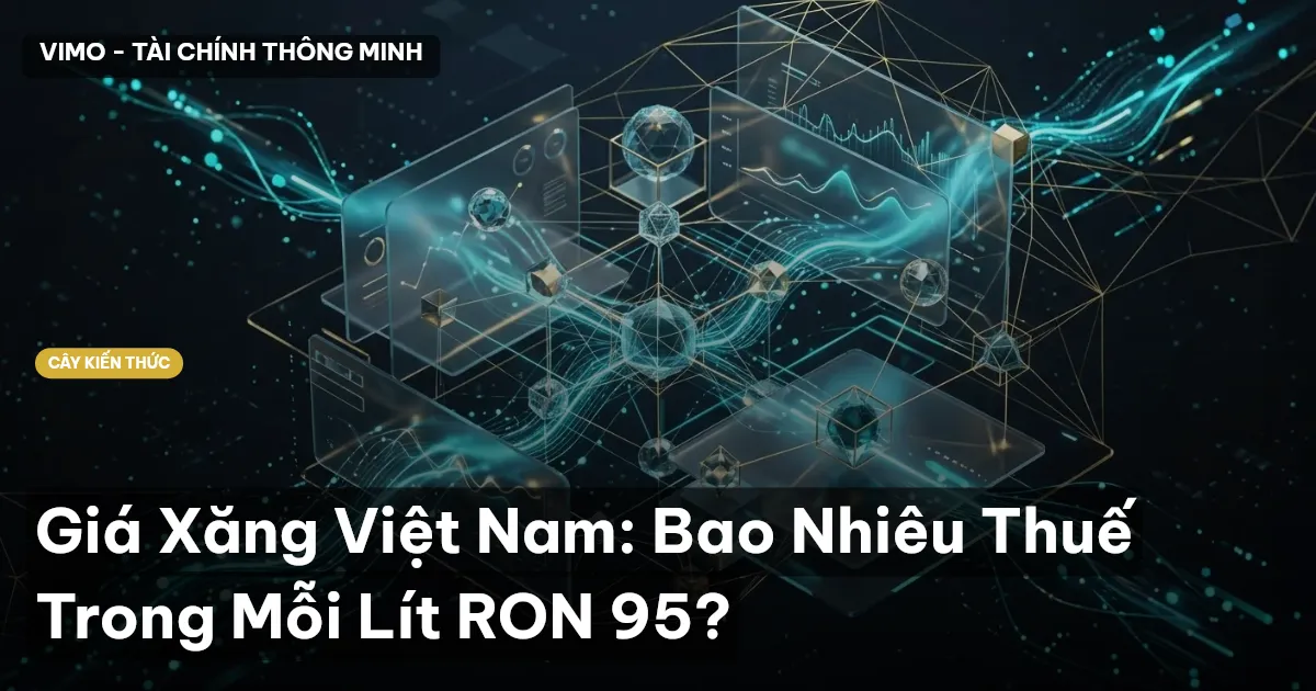 Giá Xăng Việt Nam: Bao Nhiêu Thuế Trong Mỗi Lít RON 95?