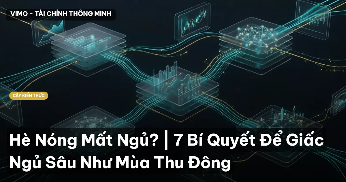 Hè Nóng Mất Ngủ? | 7 Bí Quyết Để Giấc Ngủ Sâu Như Mùa Thu Đông