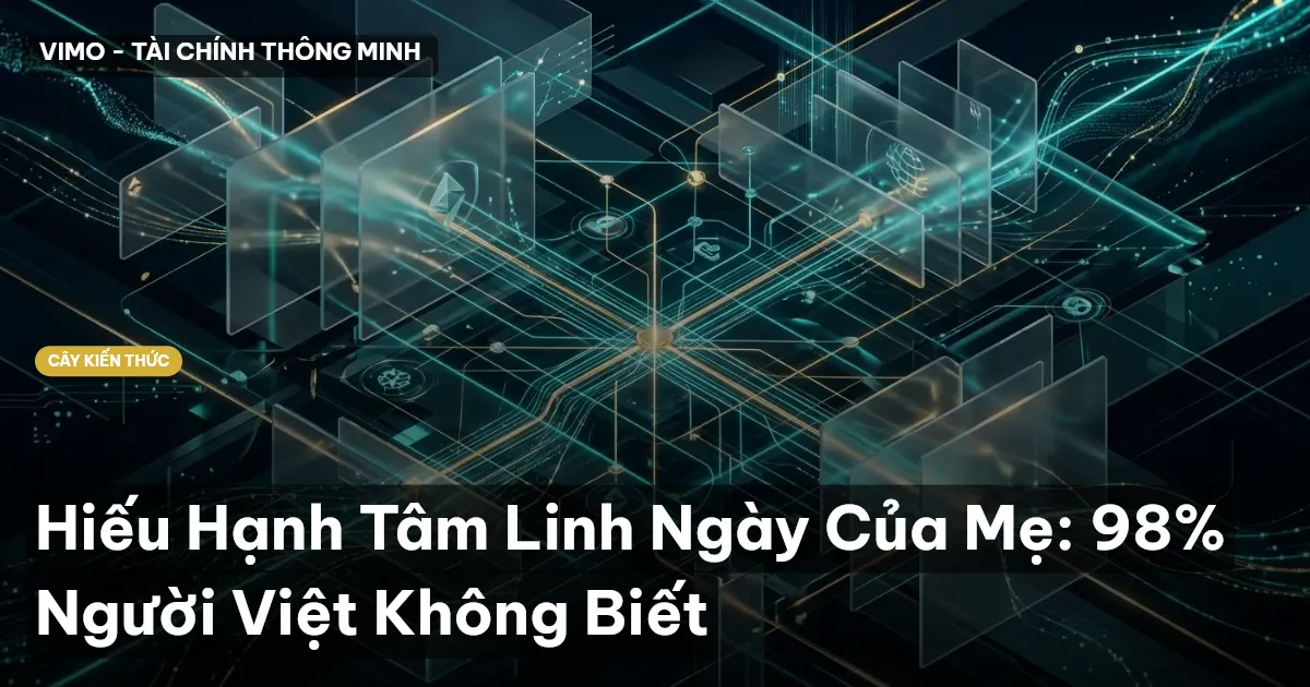 Hiếu Hạnh Tâm Linh Ngày Của Mẹ: 98% Người Việt Không Biết