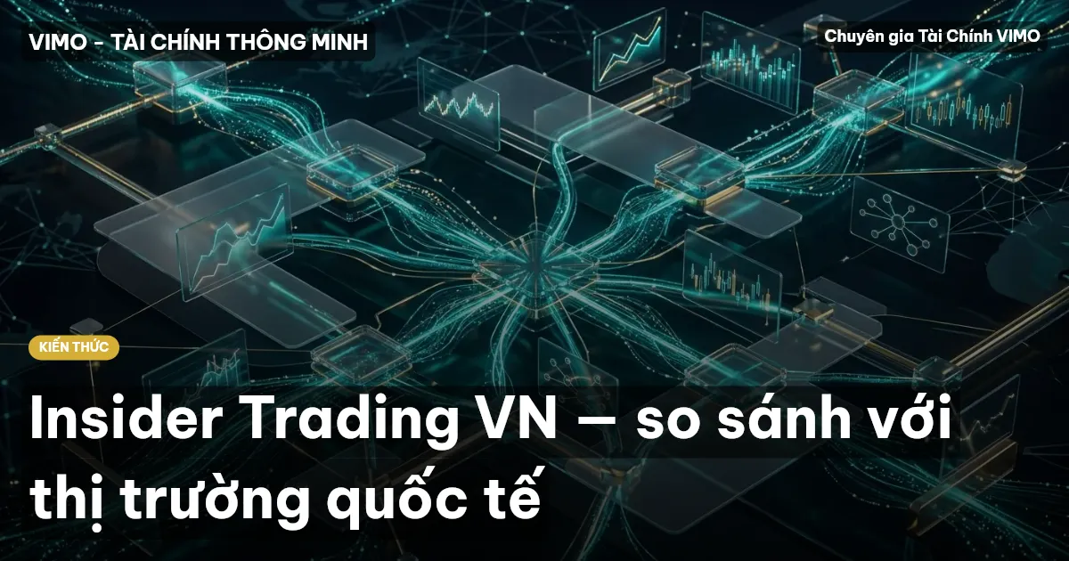 Insider Trading VN — so sánh với thị trường quốc tế