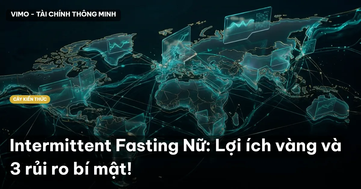Intermittent Fasting Nữ: Lợi ích vàng và 3 rủi ro bí mật!