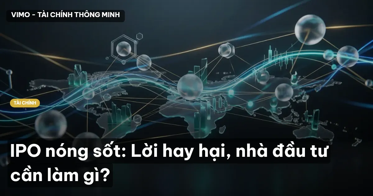 IPO nóng sốt