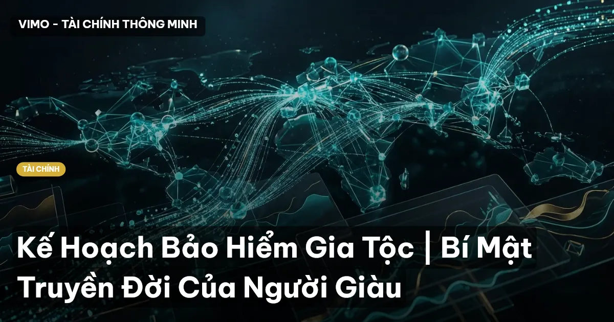 bảo hiểm gia tộc