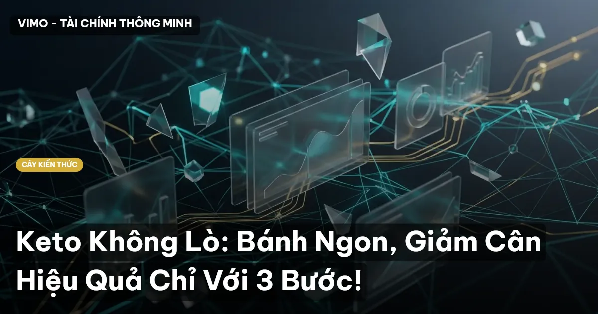 Keto Không Lò: Bánh Ngon, Giảm Cân Hiệu Quả Chỉ Với 3 Bước!