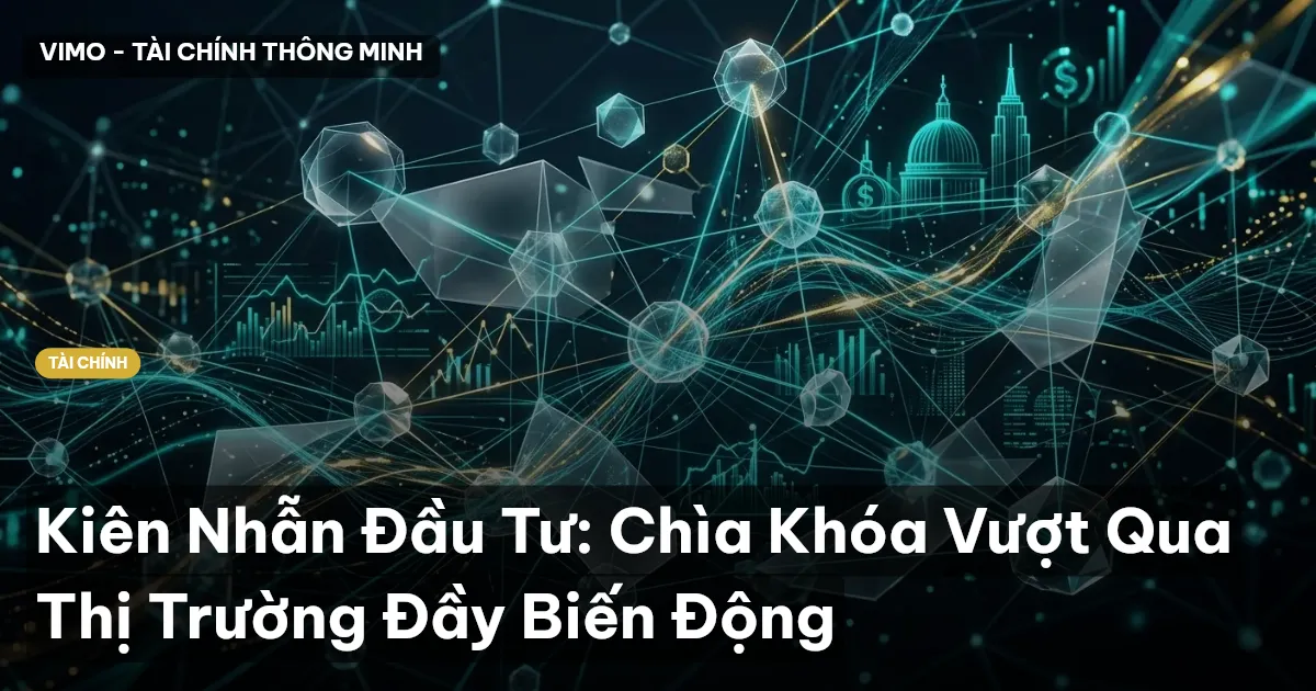 kiên nhẫn đầu tư