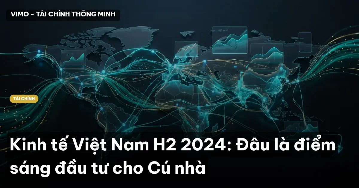 Kinh tế Việt Nam H2 2024