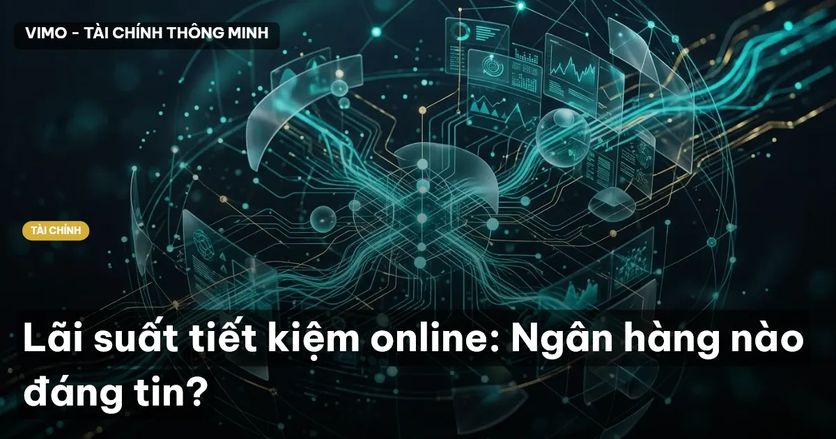 lãi suất tiết kiệm online