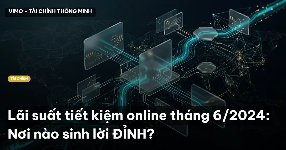 lãi suất tiết kiệm online