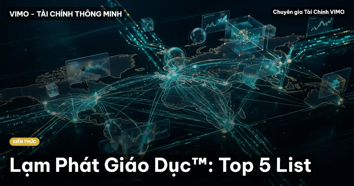 Lạm Phát Giáo Dục™: Top 5 List