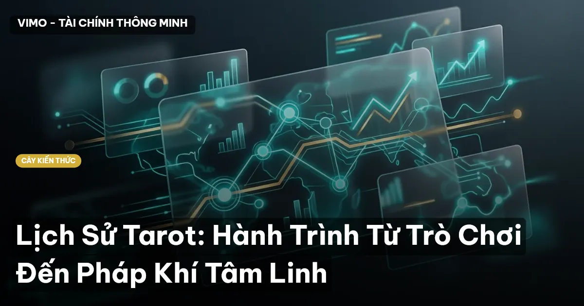 Lịch Sử Tarot: Hành Trình Từ Trò Chơi Đến Pháp Khí Tâm Linh