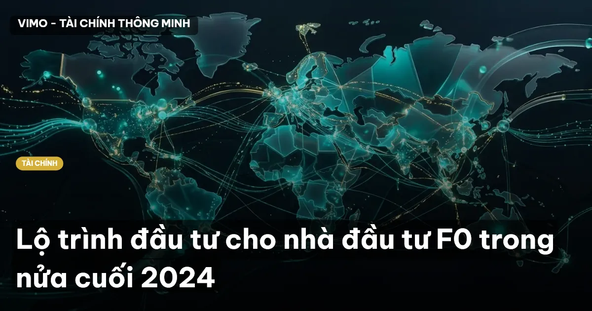 lộ trình đầu tư F0