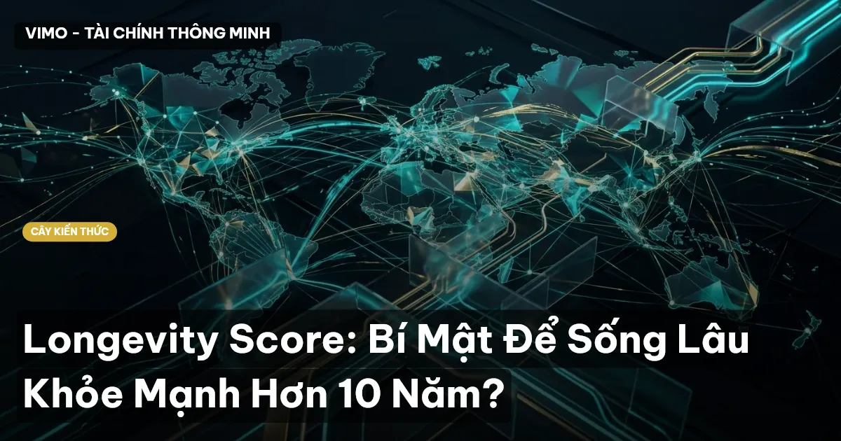 Longevity Score: Bí Mật Để Sống Lâu Khỏe Mạnh Hơn 10 Năm?