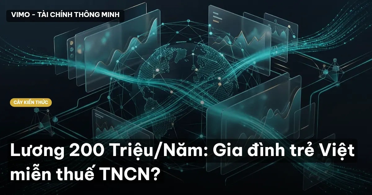 Lương 200 Triệu/Năm: Gia đình trẻ Việt miễn thuế TNCN?