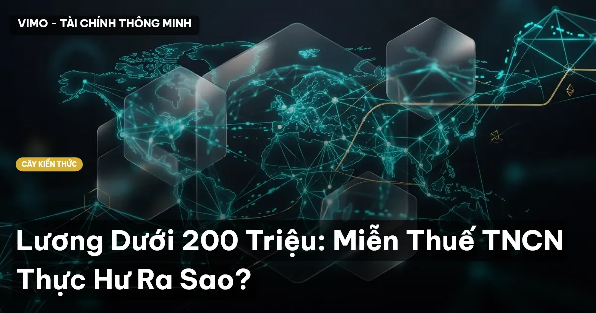 Lương Dưới 200 Triệu: Miễn Thuế TNCN Thực Hư Ra Sao?