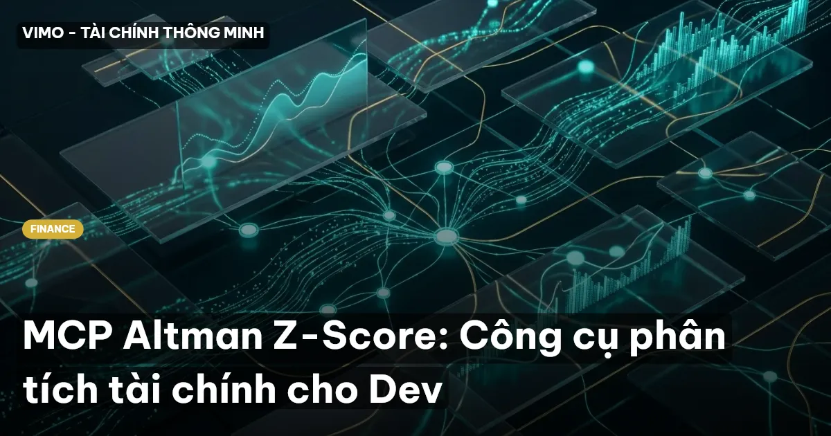 MCP Altman Z-Score: Công cụ phân tích tài chính cho Dev