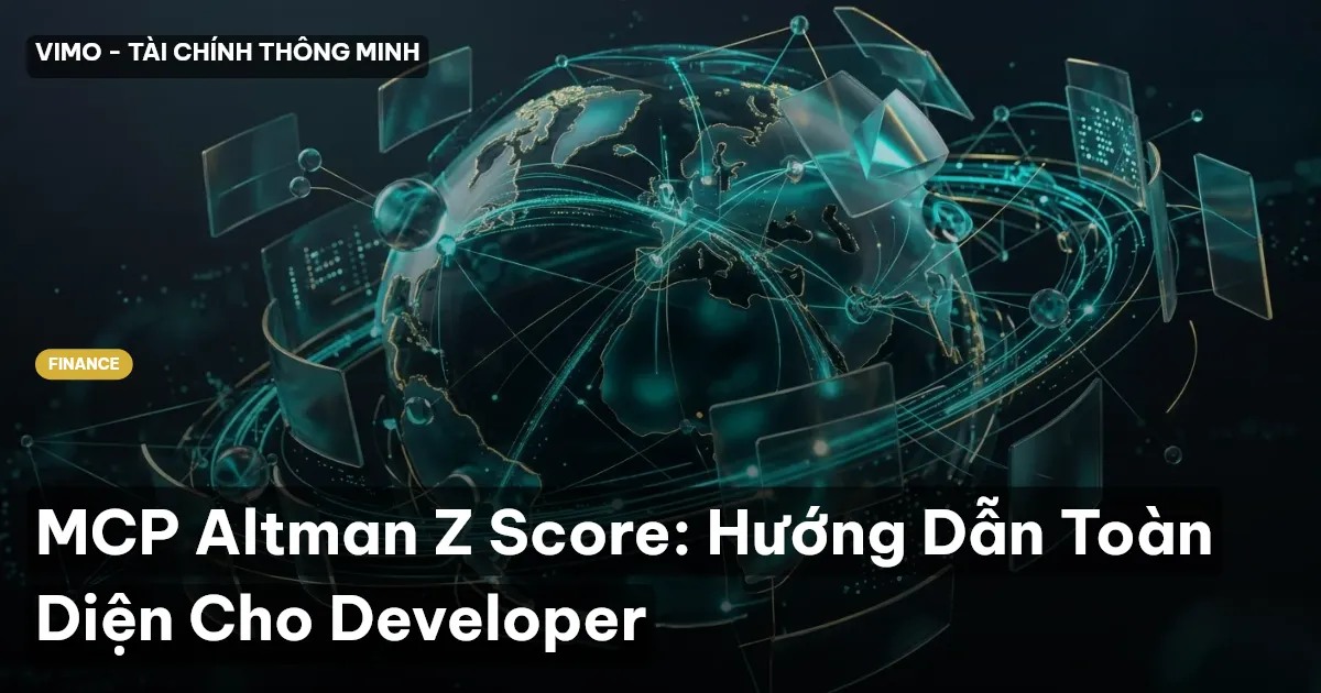 MCP Altman Z Score: Hướng Dẫn Toàn Diện Cho Developer
