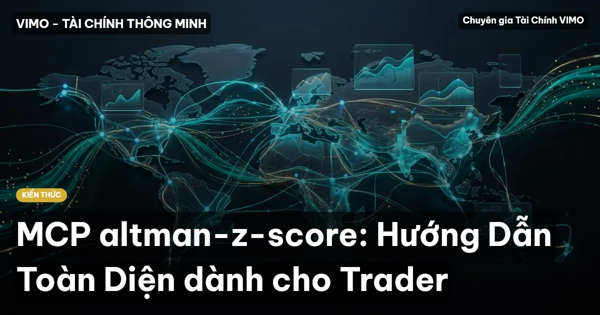 MCP altman-z-score: Hướng Dẫn Toàn Diện dành cho Trader