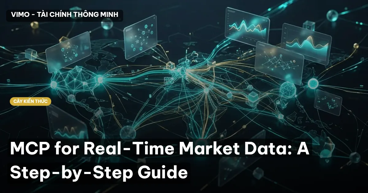 MCP for Real-Time Market Data: A Step-by-Step Guide