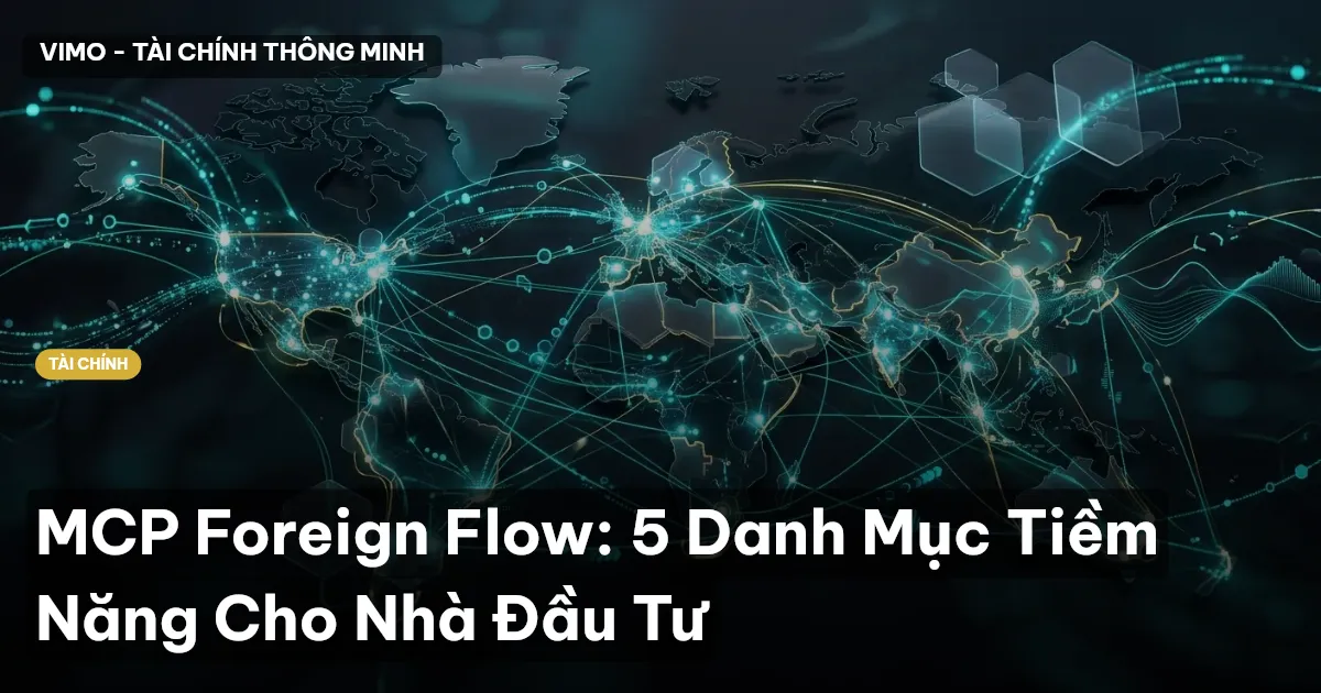 MCP foreign-flow