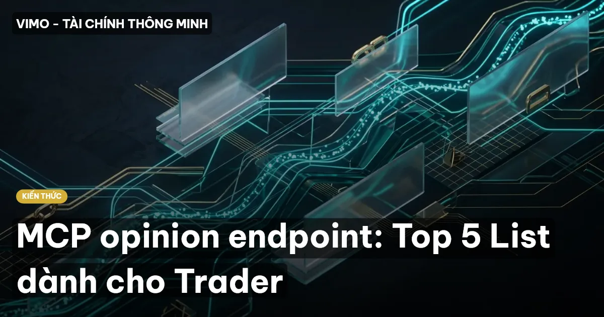 MCP opinion endpoint: Top 5 List dành cho Trader