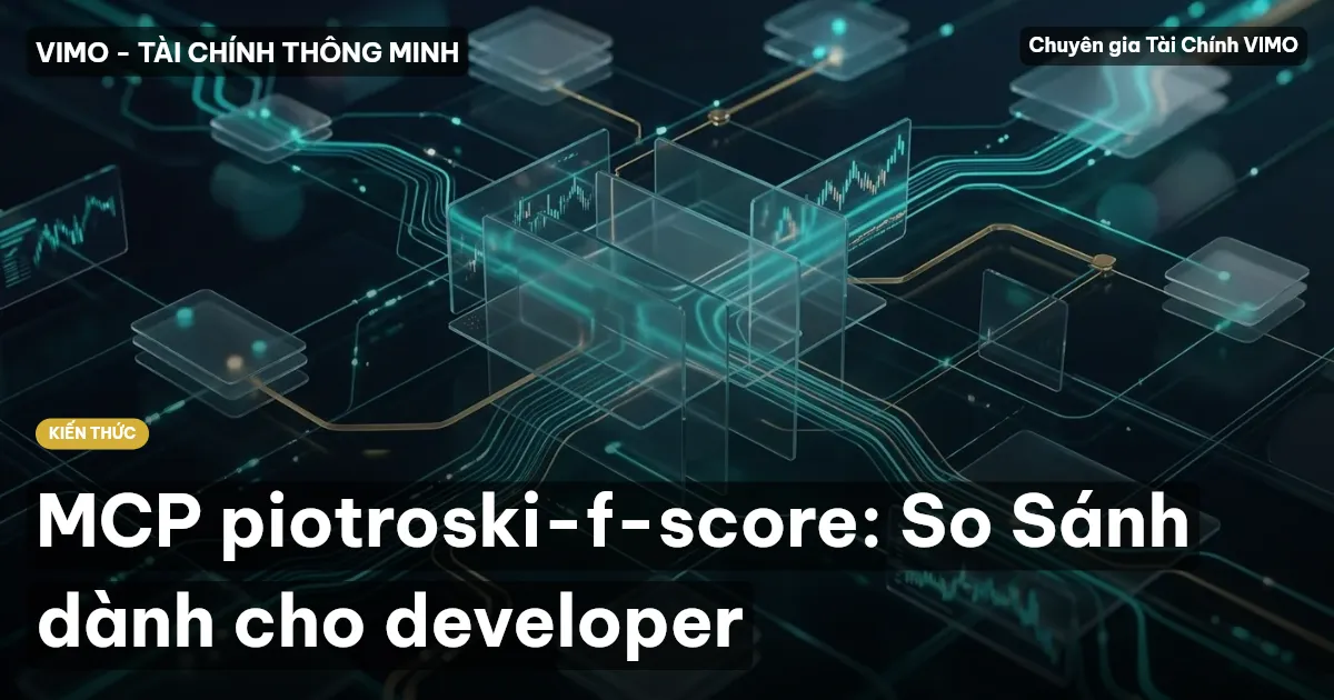 MCP piotroski-f-score: So Sánh dành cho developer