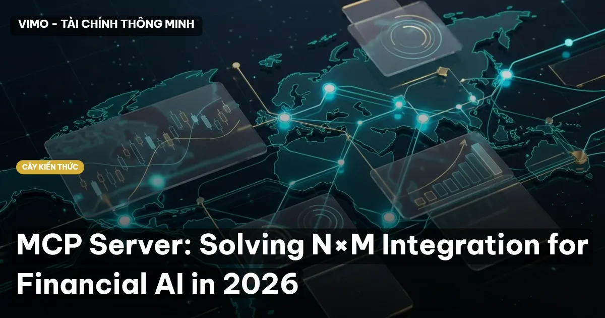 MCP Server: Solving N×M Integration for Financial AI in 2026