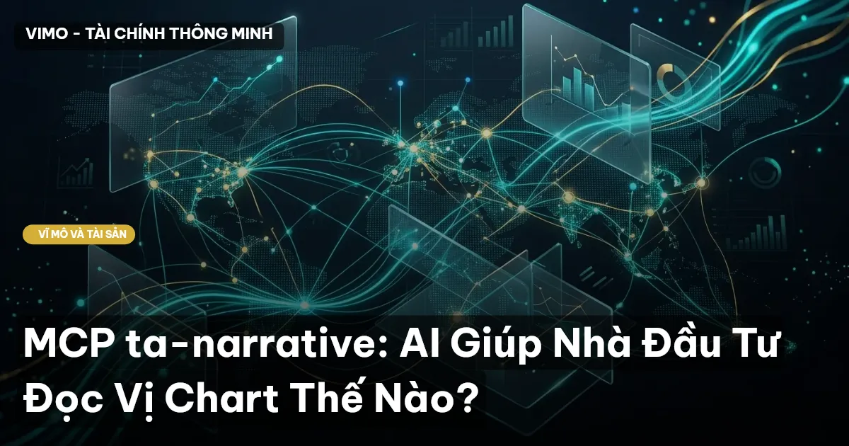 MCP ta-narrative: AI Giúp Nhà Đầu Tư Đọc Vị Chart Thế Nào?